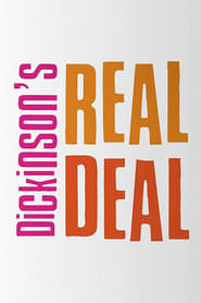 Streaming sources forDickinsons Real Deal