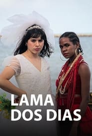 Streaming sources forLama dos Dias