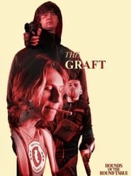The Graft' Poster