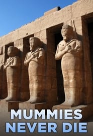 Mummies Never Die' Poster