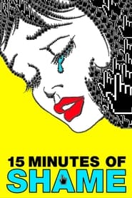 15 Minutes of Shame' Poster