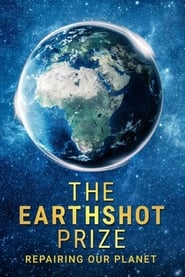 The Earthshot Prize Repairing Our Planet' Poster