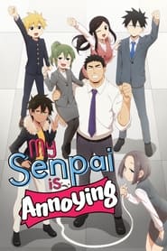 My Senpai Is Annoying' Poster