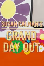 Susan Calmans Grand Day Out