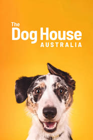 The Dog House Australia' Poster