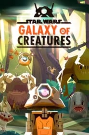 Star Wars Galaxy of Creatures' Poster