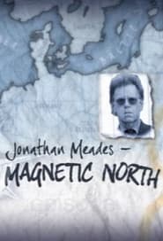 Jonathan Meades  Magnetic North' Poster