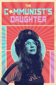 The Communists Daughter' Poster