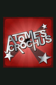 Atomes Crochus' Poster