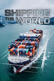 Shipping the World' Poster