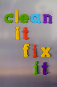 Clean It Fix It
