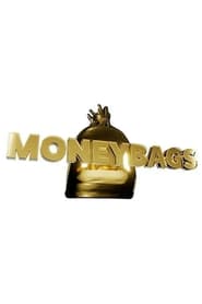 Moneybags' Poster