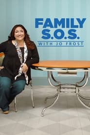 Family SOS With Jo Frost' Poster