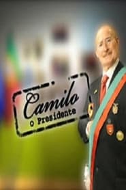 Camilo  O Presidente' Poster