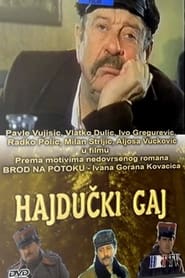 Hajducki gaj' Poster