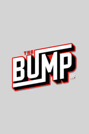 WWEs the Bump' Poster