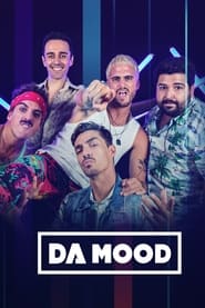 Da Mood' Poster