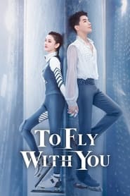 To Fly with You' Poster