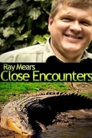 Ray Mears Close Encounters