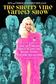 The Sherry Vine Variety Show' Poster