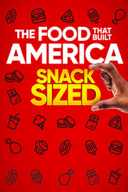 The Food That Built America Snack Sized' Poster