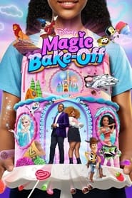Disneys Magic BakeOff' Poster