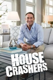 House Crashers' Poster