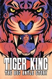 Tiger King The Doc Antle Story' Poster