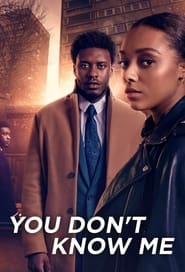 You Dont Know Me' Poster