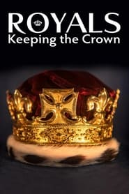 Royals Keeping the Crown' Poster