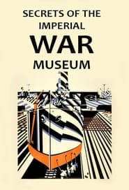 Secrets of the Imperial War Museum' Poster
