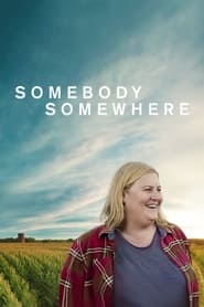 Streaming sources for Somebody Somewhere