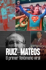 RuizMateos el primer fenmeno viral' Poster