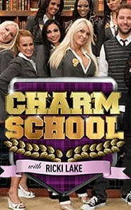 Charm School with Ricki Lake' Poster