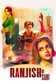 Ranjish Hi Sahi' Poster