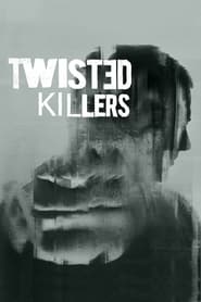 Twisted Killers' Poster