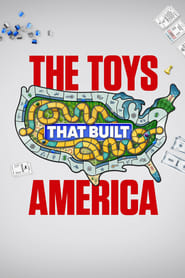The Toys That Built America' Poster