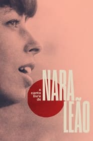 O Canto Livre de Nara Leo' Poster