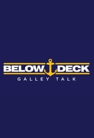 Below Deck Galley Talk' Poster