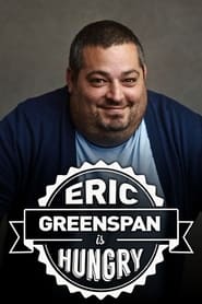 Eric Greenspan Is Hungry' Poster