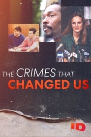The Crimes that Changed Us' Poster