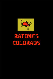 Ratones coloraos' Poster