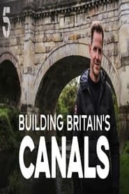 Building Britains Canals' Poster