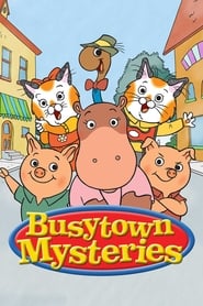 Busy Town Mysteries' Poster