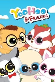YooHoo  Friends' Poster