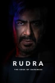 Rudra The Edge of Darkness' Poster