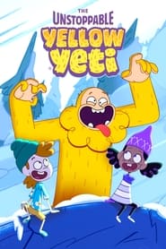 The Unstoppable Yellow Yeti' Poster