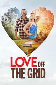 Love Off the Grid' Poster