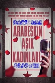 Arabeskin Asik Kadinlari' Poster