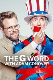 Streaming sources forThe G Word with Adam Conover